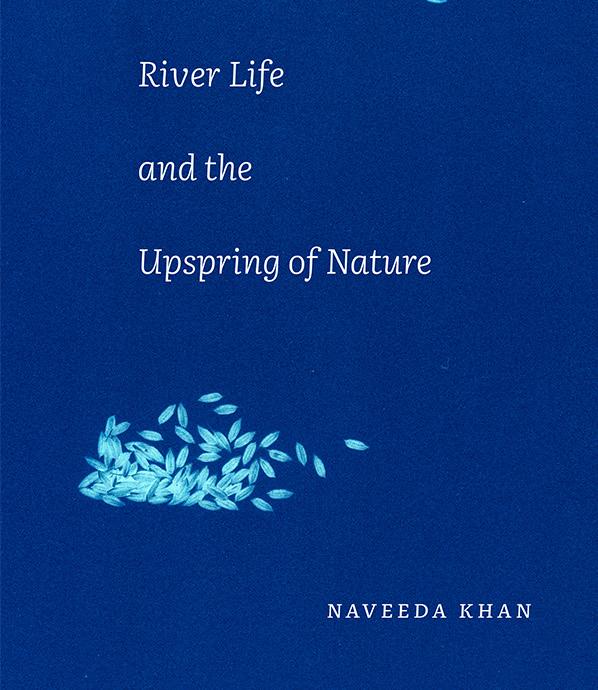 River Life and the Upspring of Nature