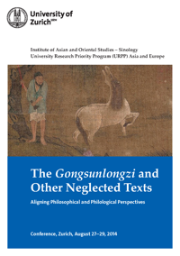 The Gongsunlongzi and Other Neglected Texts